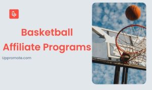 Basketball Affiliate Programs