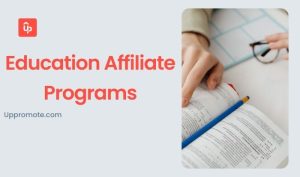 Education Affiliate Programs