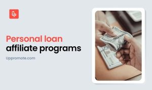 personal loan affiliate programs