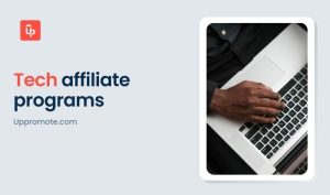 tech affiliate programs