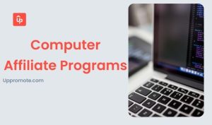 Computer Affiliate Programs