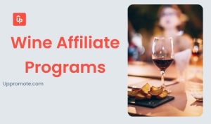 Wine Affiliate Programs