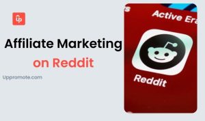 Affiliate Marketing on Reddit