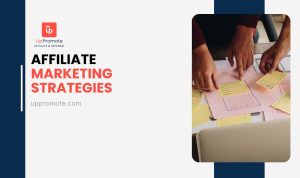 affiliate marketing strategies