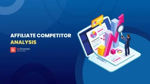 affiliate competitor analysis||||||||||||||||||||